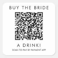 Buy the Bride a Drink QR Sticker