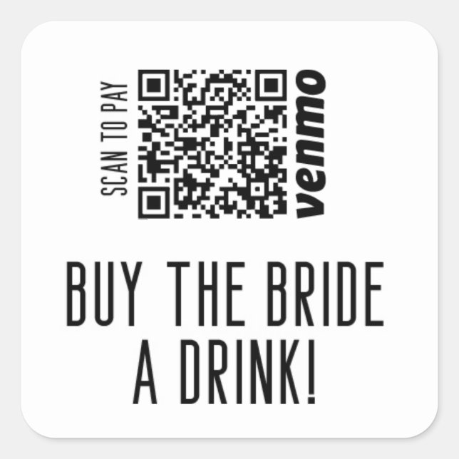 Buy The Bride A Drink  Square Sticker (Front)