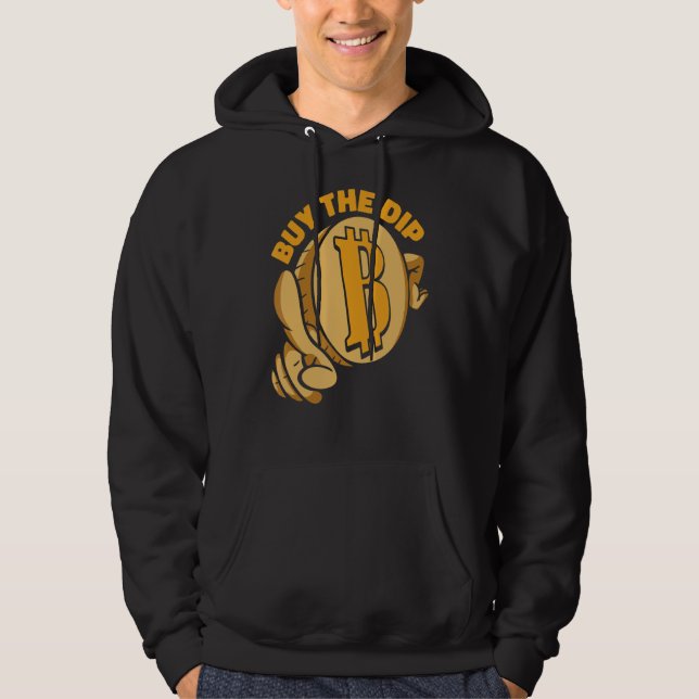 Buy The Dip Crypto Currency Blockchain Bitcoin 1 Hoodie (Front)