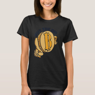 Buy The Dip Crypto Currency Blockchain Bitcoin T-Shirt