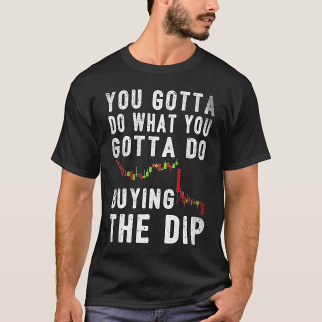 Buy The Dip Crypto Market Crash 2021 Bitcoin Crypt T-Shirt (Front)