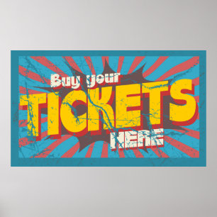 Buy your tickets here vintage distressed sign