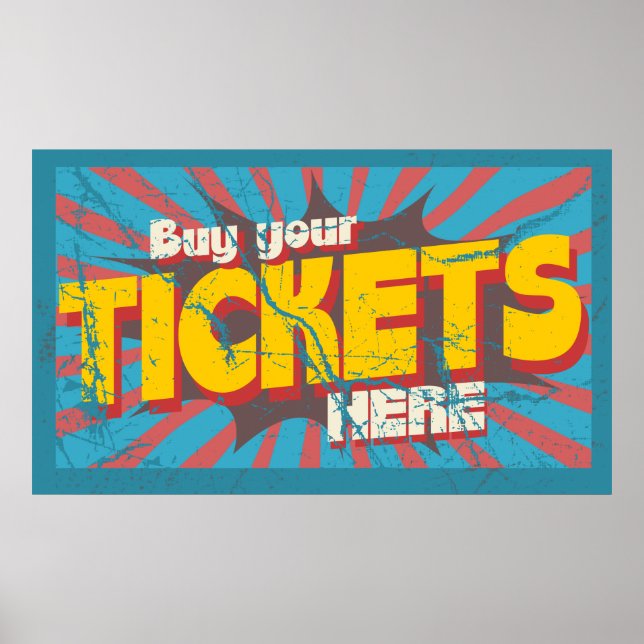 Buy your tickets here vintage distressed sign (Front)