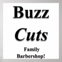 Buzz Cuts Family Barbershop Poster Matte