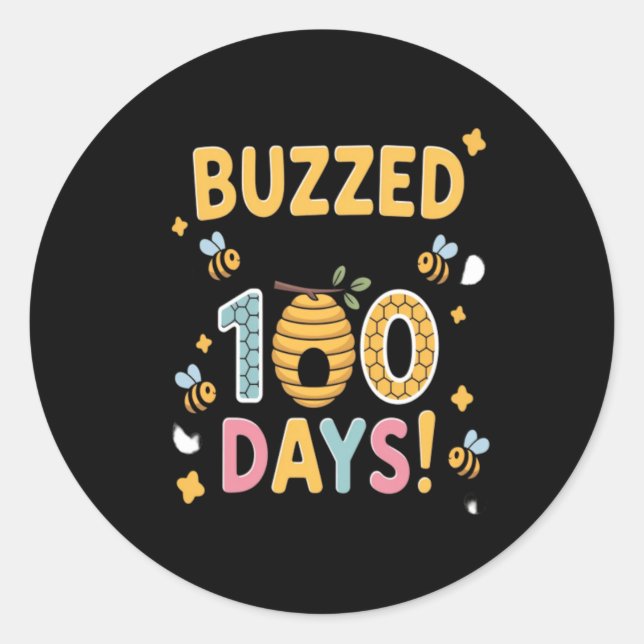 Buzzed Through 100 Days School Teacher Bee Classic Round Sticker (Front)