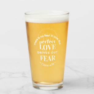 BW 'Perfect Love Drives Out Fear' - 1 John 4:18 Glass