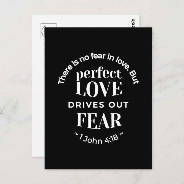 BW 'Perfect Love Drives Out Fear' - 1 John 4:18 Postcard (Front/Back)
