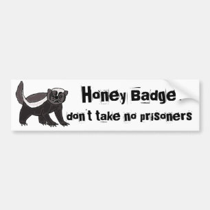 BX- Funny Honey Bader Bumper Sticker