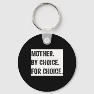 By Choice For Choice Vintage Feminist Key Ring
