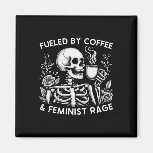 By Coffee &amp; Feminist Rage Feminism Coffee Love Magnet
