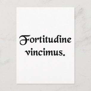 By endurance we conquer. postcard