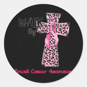 By Faith Breast Cancer Awareness Christian Jesus W Classic Round Sticker