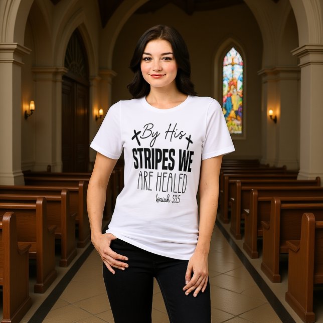 By His Stripes We Are Healed Isaiah 53:5 Tri-Blend Shirt (Creator Uploaded)