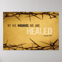By His Wounds Art Print