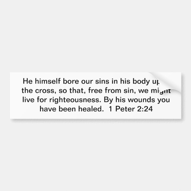 By His Wounds Bumper Sticker (Front)