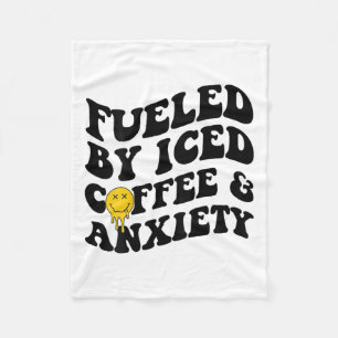 By Iced Coffee And Anxiety Mental Health On Back  Fleece Blanket