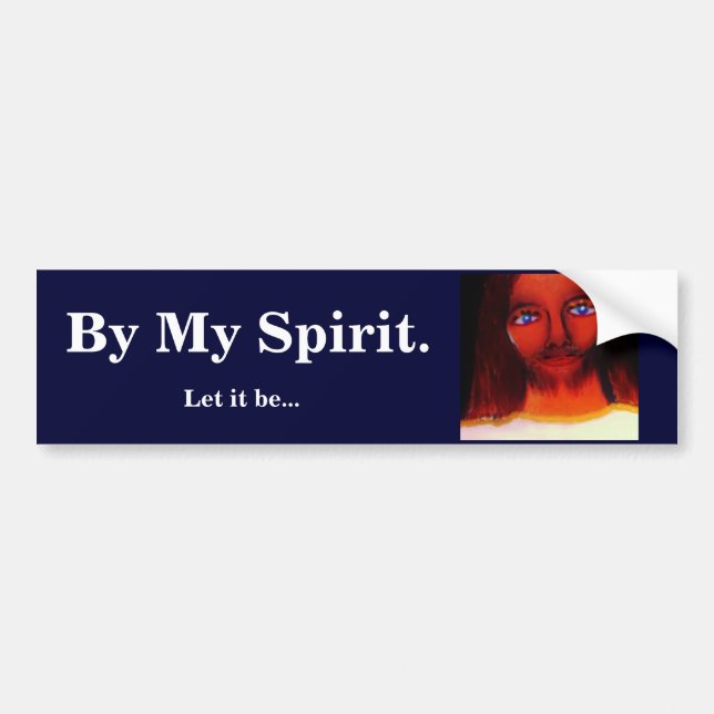 BY MY SPIRIT BUMPER STICKER (Front)