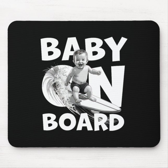 By On Board By Surf On Surfboard Funny Surfer  Mouse Pad (Front)