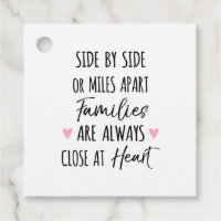 By Side or Miles Apart Families are Close at Heart