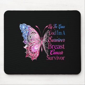 By The Grace God A Survivor Breast Cancer Survivor Mouse Pad
