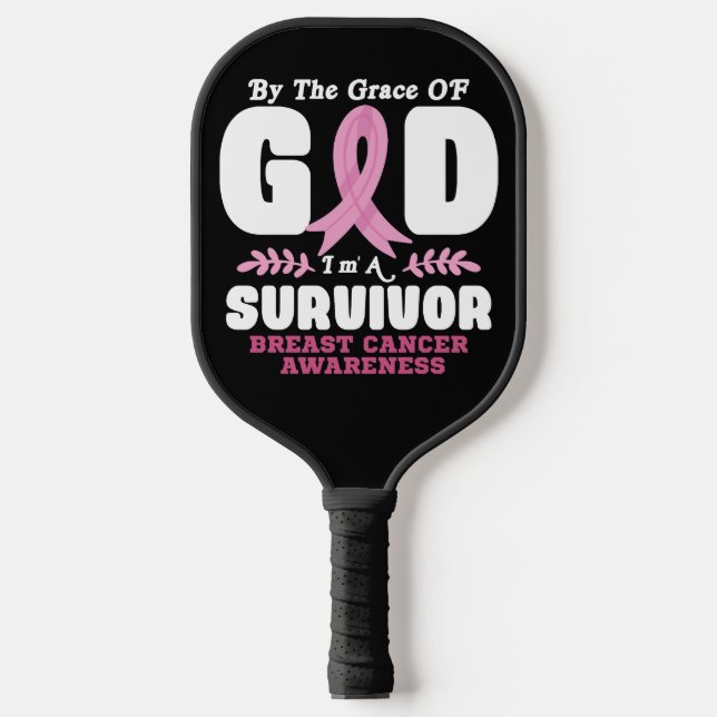 By The Grace God Im A Survivor Breast Cancer Pickleball Paddle (Front)