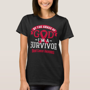By the Grace of God Blood Cancer Survivor T-Shirt