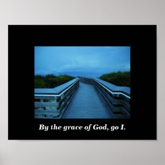 BY THE GRACE OF GOD, GO I POSTER