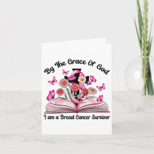 By The Grace Of God I Am A Breast Cancer Survivor  Card