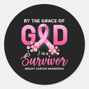 By The Grace Of God I'm A Survivor Breast Cancer S Classic Round Sticker