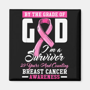 By The Grace Of God Survivor 29 Year Breast Cancer Magnet