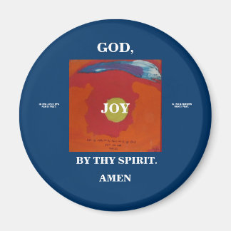 BY THY SPIRIT-JOY-1118 MAGNET