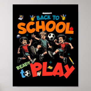 Byck To School A Funny Soccer Players Kids Graphic Poster
