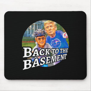 Byck To The Bysement Biden Trump Bicycle Patriot R Mouse Pad