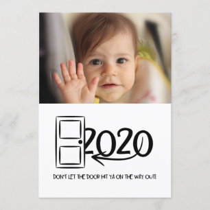 Bye 2020 Don't let the door hit ya Photo Christmas Invitation