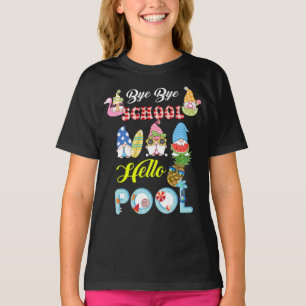Bye Bye School Hello Pool Shirt Summer Student Fun