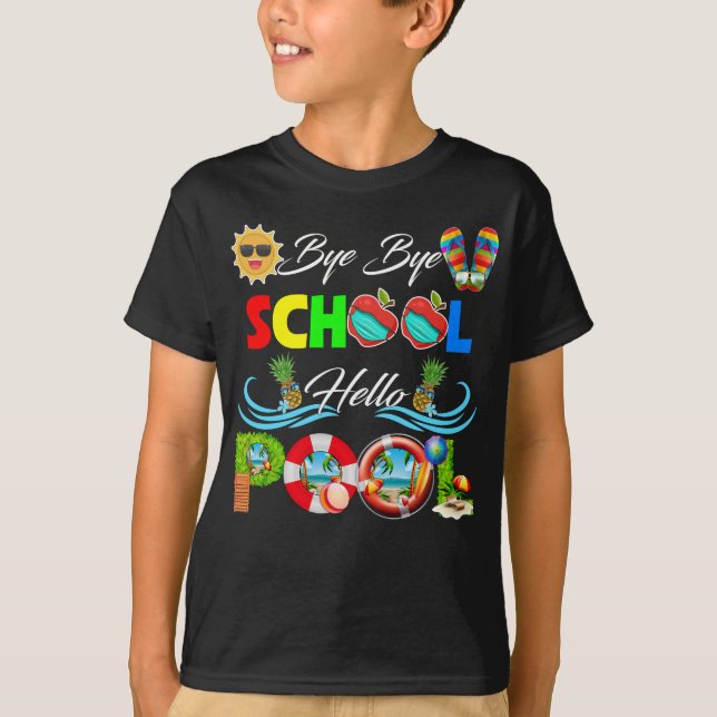 Bye Bye School Hello Pool Shirt Teacher Squad Summ (Front)