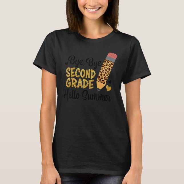 Bye Bye Second Grade Hello Summer Peace Out Second T-Shirt (Front)