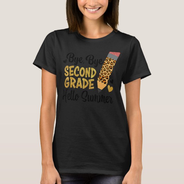 Bye Bye Second Grade Hello Summer Peace Out Second T-Shirt (Front)