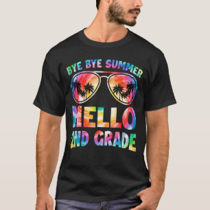 Bye Bye Summer Hello 2nd Grade Tie Dye Back To Sch T-Shirt