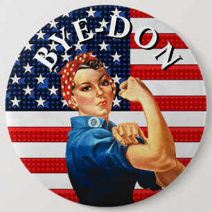 BYE-DON Anti Trump Strong Woman 6 Cm Round Badge