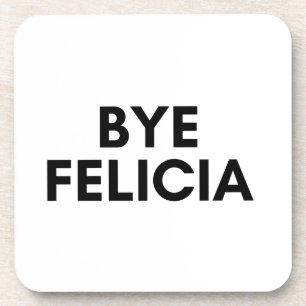 bye felicia coaster