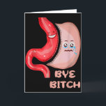 Bye Funny Gastric Sleeve Surgery Stomach  Card<br><div class="desc">Bye Funny Gastric Sleeve Surgery Stomach</div>