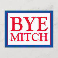 Bye Mitch McConnell Senate Vote Blue Election