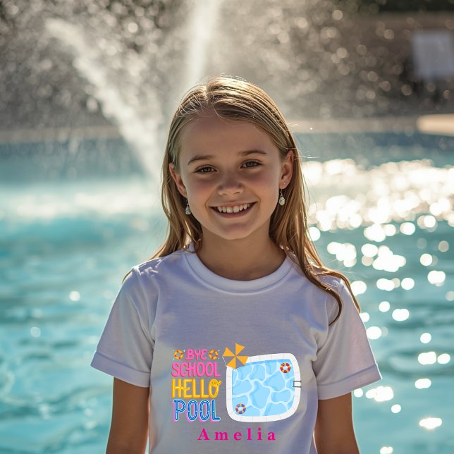 Bye School Hello Pool Personalised T-Shirt (Creator Uploaded)