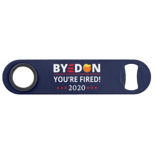 ByeDon 2020 You're Fired Funny Biden Harris Art II