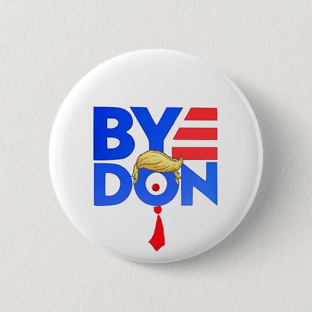 ByeDon 6 Cm Round Badge (Front)
