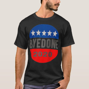 byedone  T-Shirt