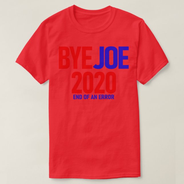Byejoe 2020 T-Shirt (Design Front)
