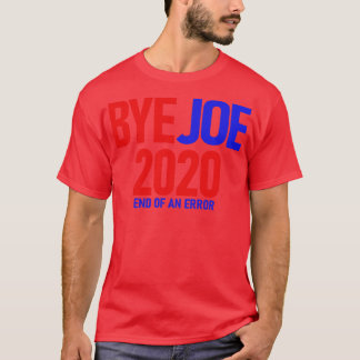 Byejoe 2020 T-Shirt