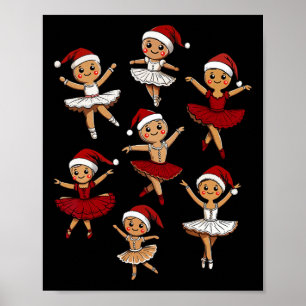 Byllet Dancer Gingerbread Christmas Dance Teacher  Poster